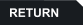 RETURN