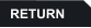 RETURN