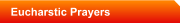 Eucharstic Prayers