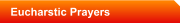 Eucharstic Prayers