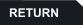 RETURN