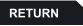 RETURN